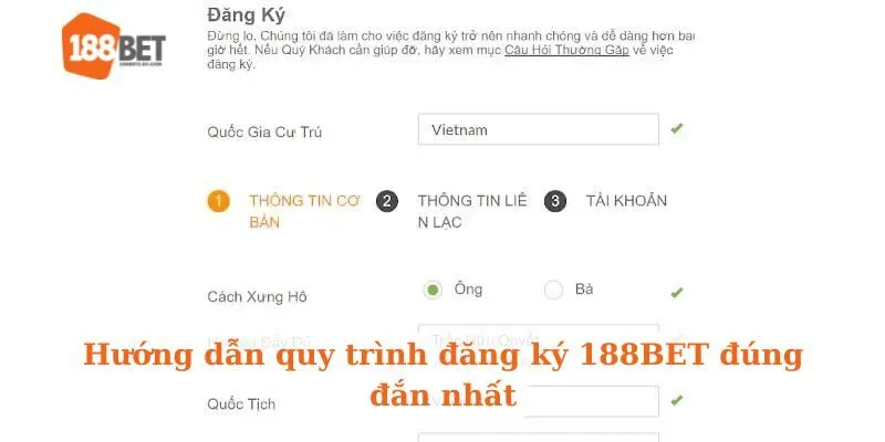 Hướng dẫn quy trình đăng ký 188BET đúng đắn nhất